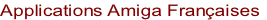 Applications Amiga Françaises